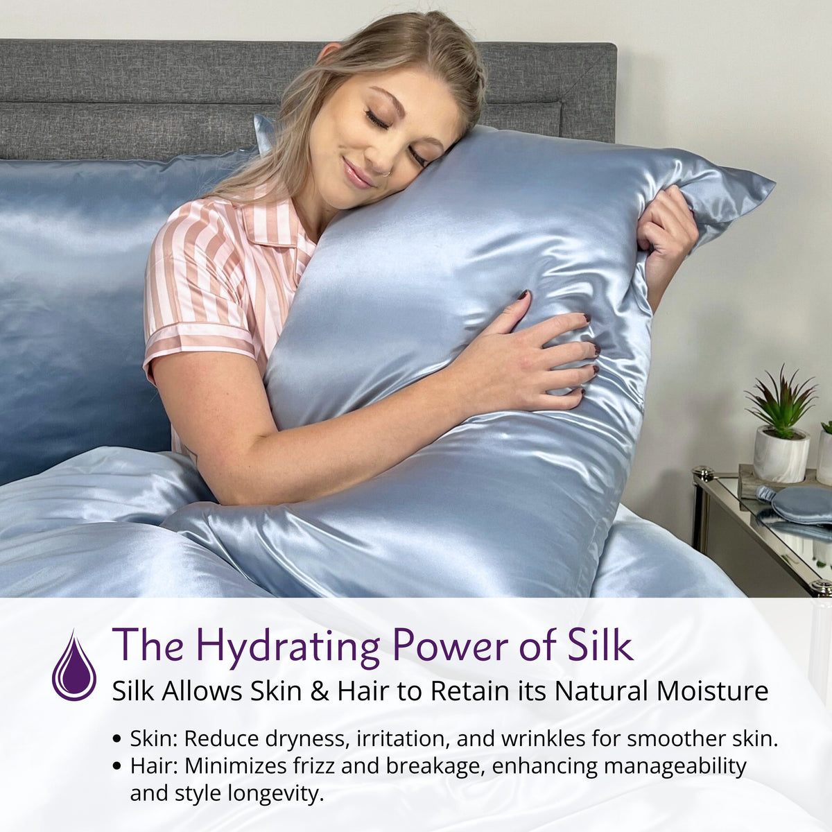 The Hydrating Power of Silk– Best Silk Pillowcase for Hair & Skin, Retains Moisture, Anti-Frizz